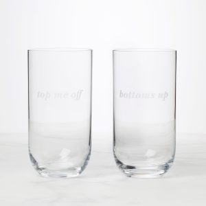 Bottoms Up & Top Me Off Highball Glasses. Set of 2